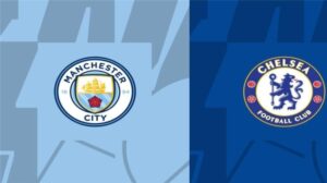 اليوم.. مانشستر سيتي وتشيلسي في الدوري الإنجليزي
